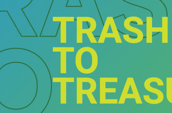 trash to treasure